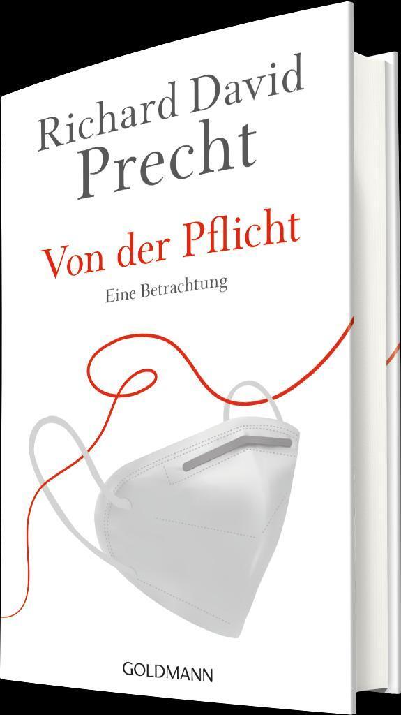 Bild: 9783442316397 | Von der Pflicht | Eine Betrachtung | Richard David Precht | Buch