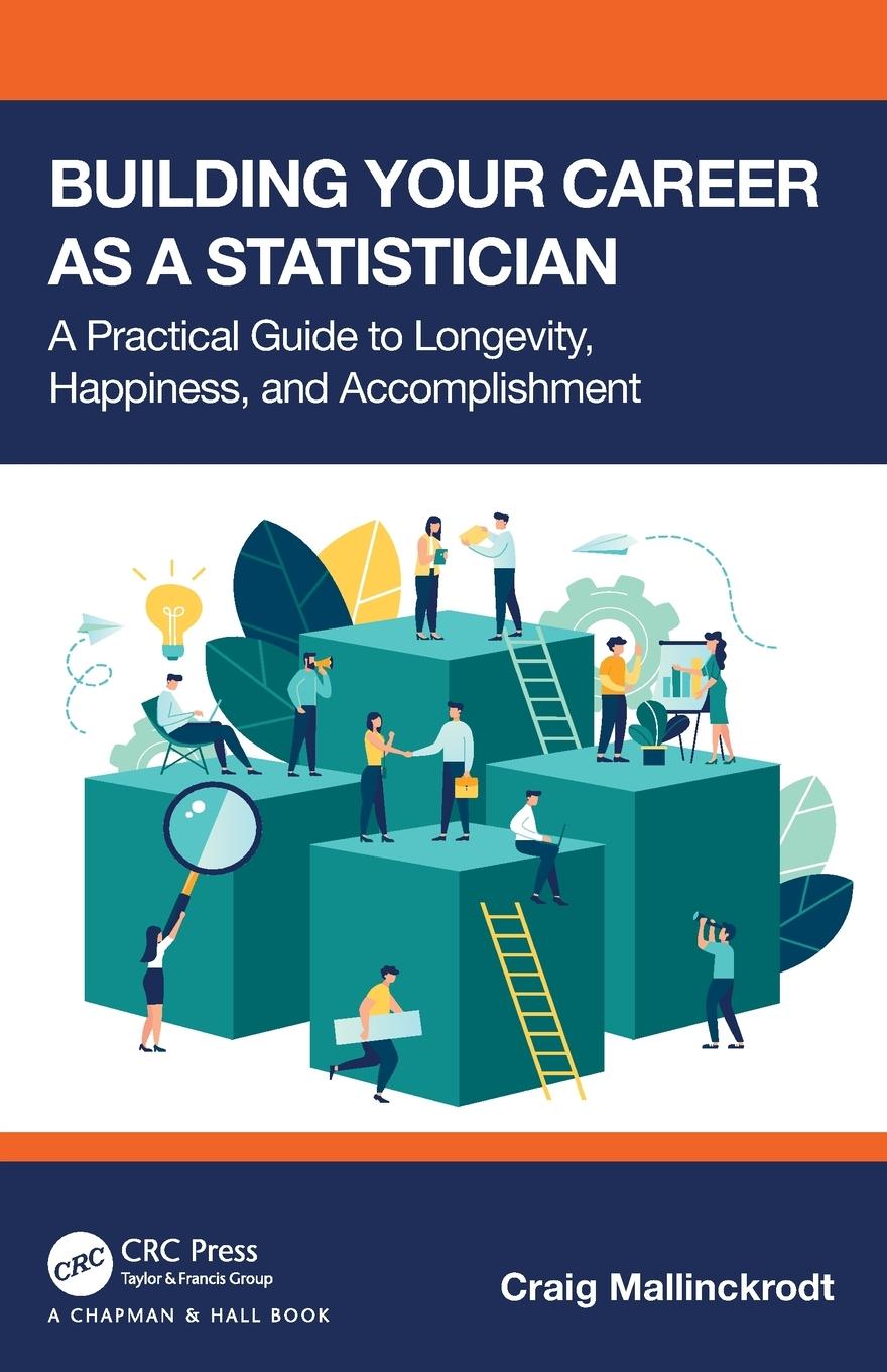 Cover: 9781032368795 | Building Your Career as a Statistician | Craig Mallinckrodt | Buch