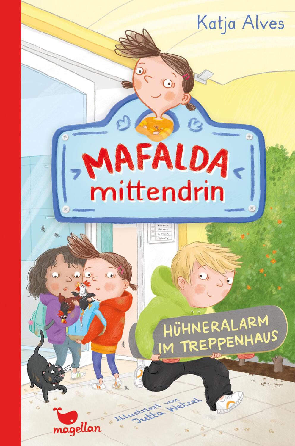 Cover: 9783734841286 | Mafalda mittendrin - Hühneralarm im Treppenhaus | Katja Alves | Buch