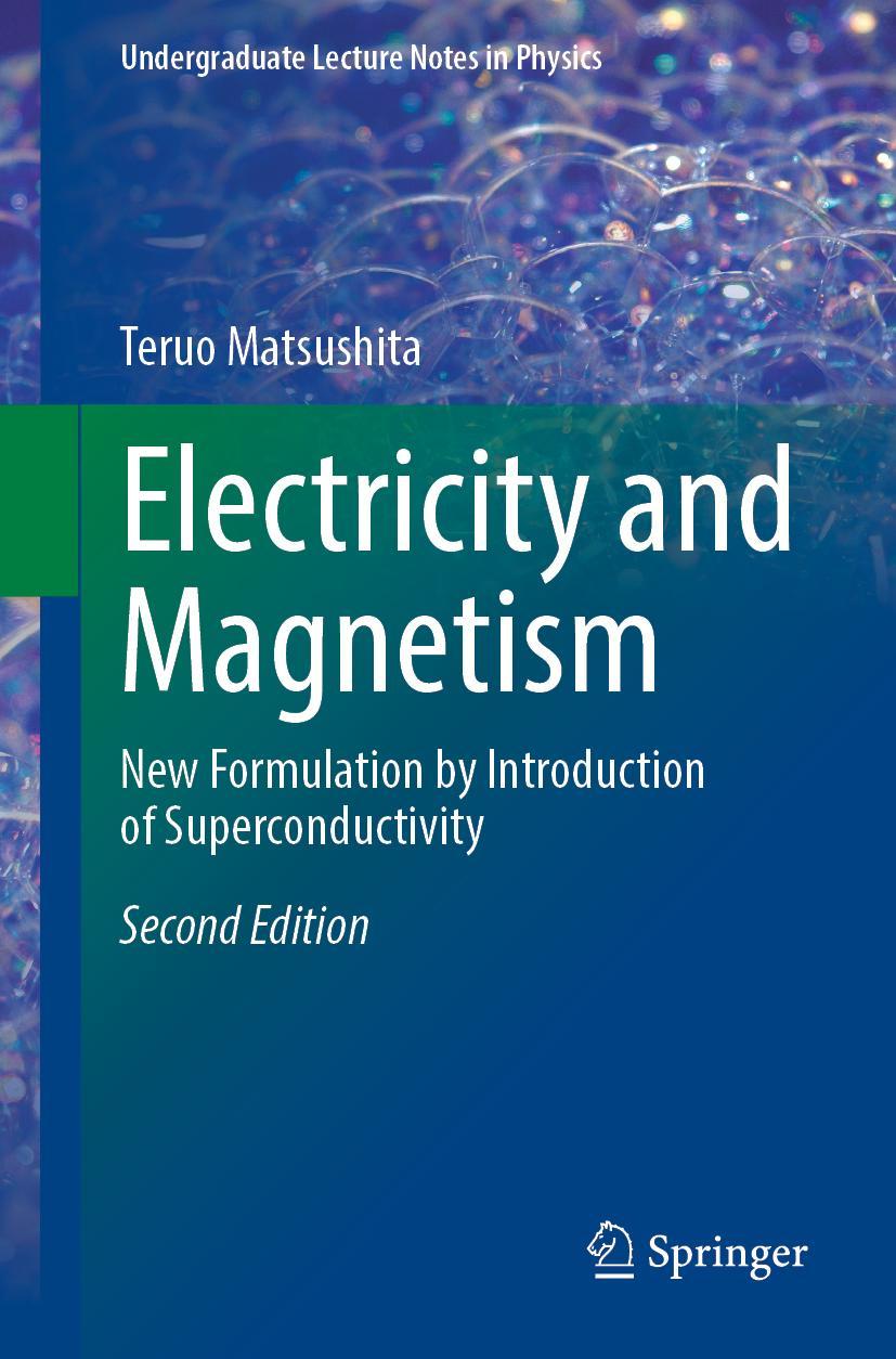 Cover: 9783030821494 | Electricity and Magnetism | Teruo Matsushita | Taschenbuch | xvi