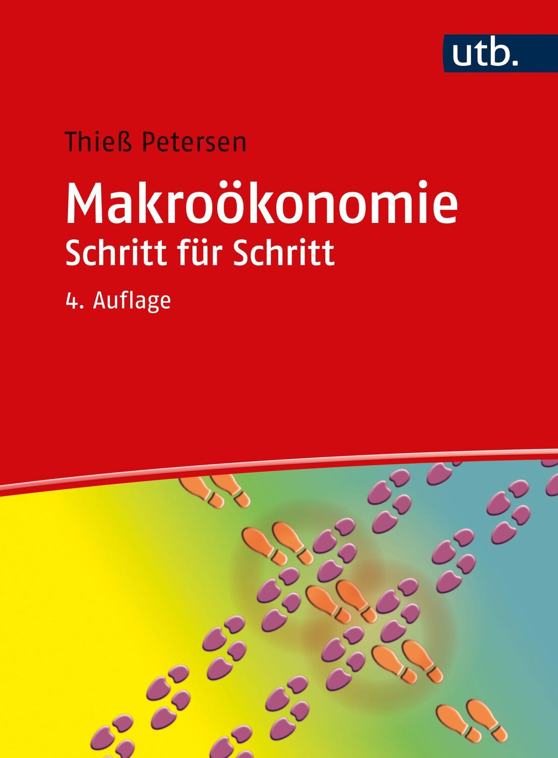 Cover: 9783825288075 | Makroökonomie Schritt für Schritt | Arbeitsbuch | Thieß Petersen