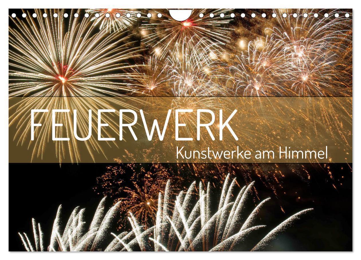 Cover: 9783435063017 | Feuerwerk - Kunstwerke am Himmel (Wandkalender 2025 DIN A4 quer),...