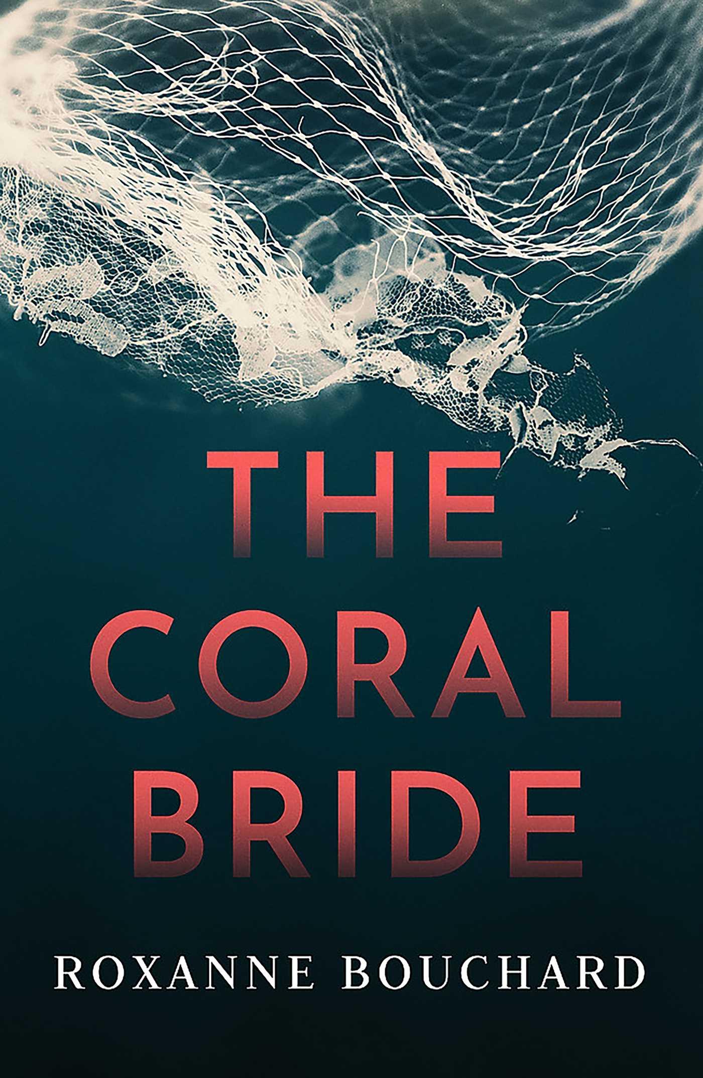 Cover: 9781913193324 | The Coral Bride | Roxanne Bouchard | Taschenbuch | Englisch | 2020