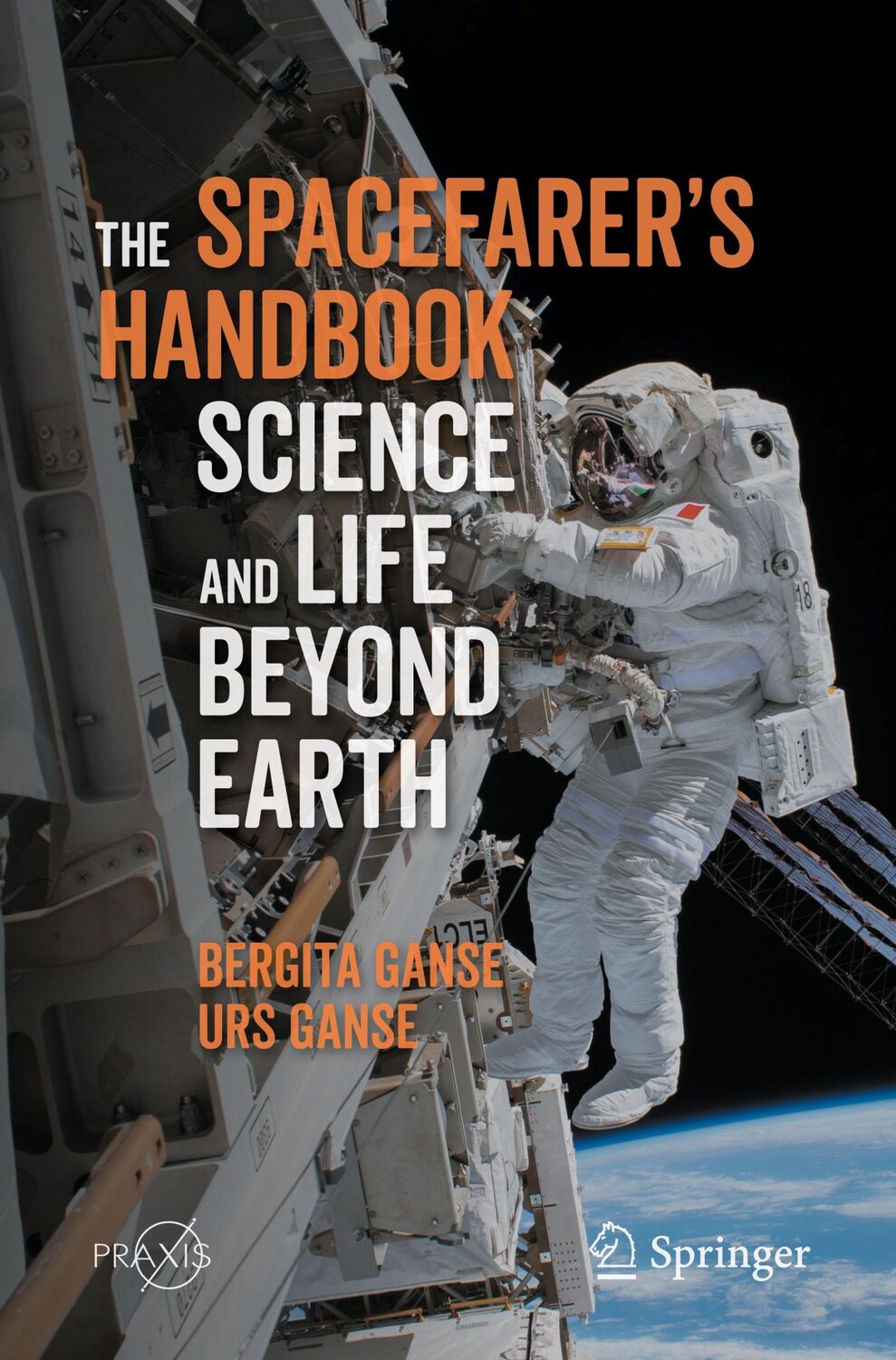 Cover: 9783662617014 | The Spacefarer's Handbook | Science and Life Beyond Earth | Buch | xii