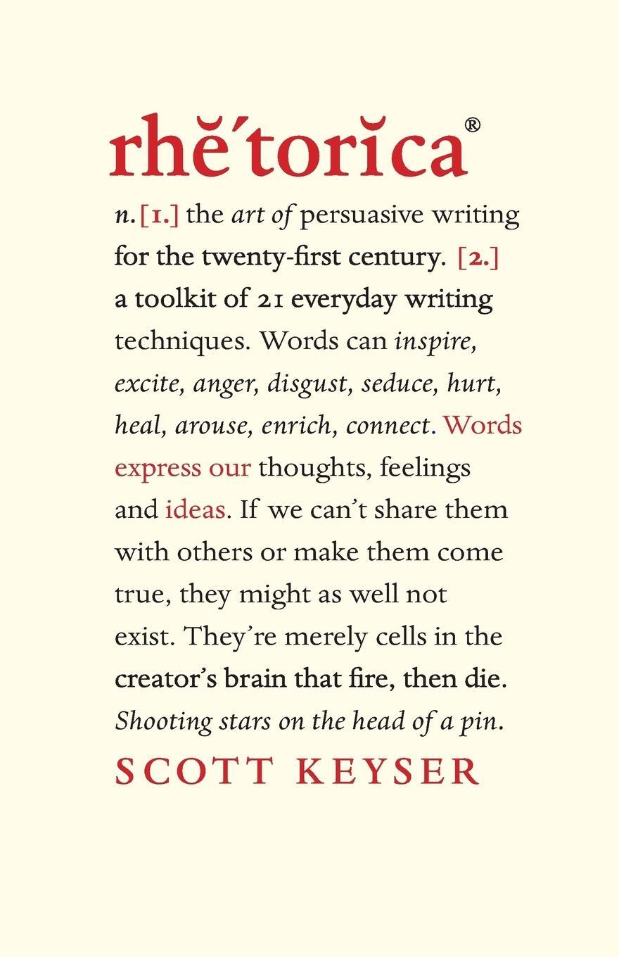 Cover: 9781781332061 | Rhetorica | A toolkit of 21 everyday writing techniques | Scott Keyser