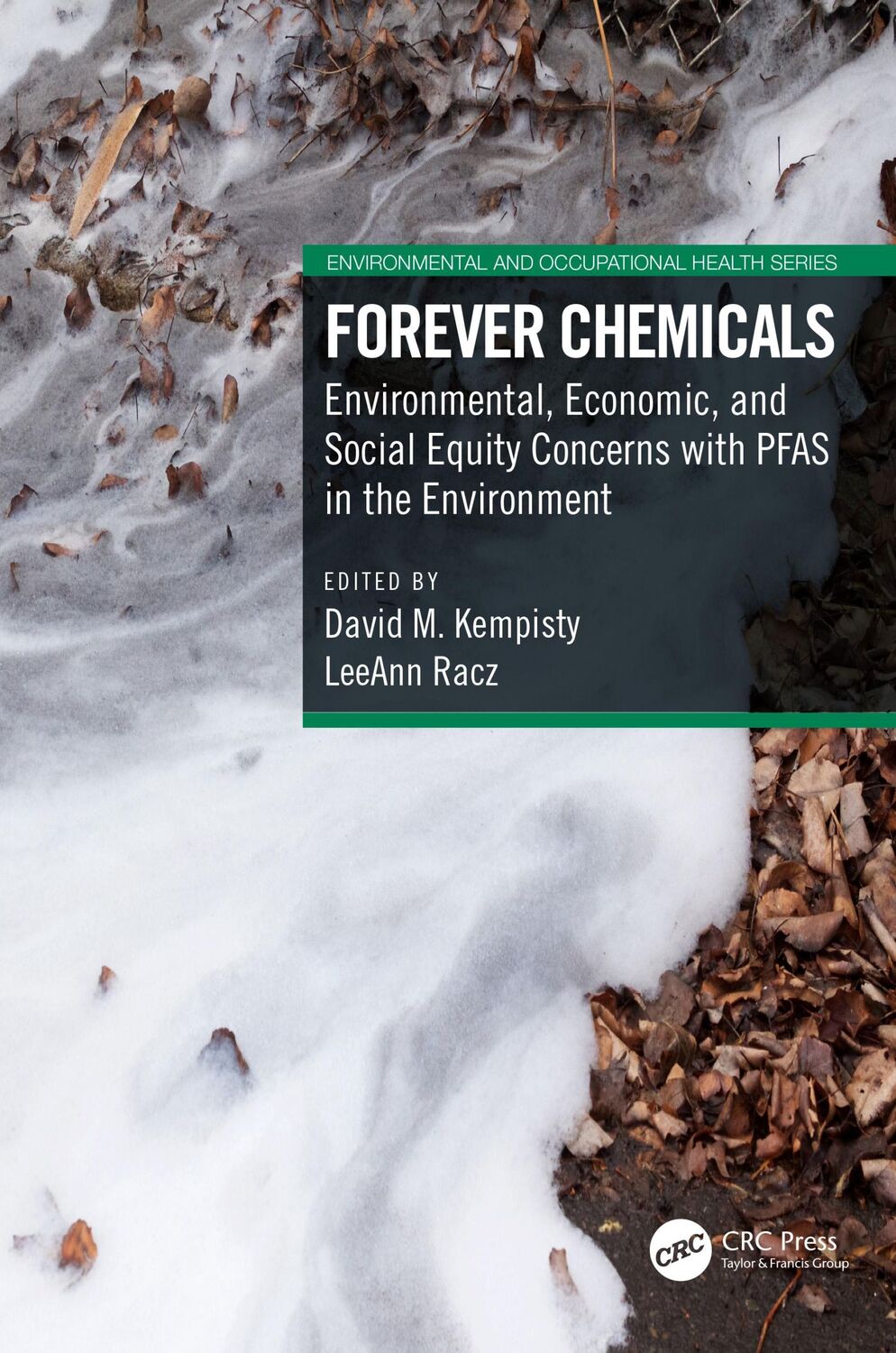 Cover: 9780367456405 | Forever Chemicals | David M. Kempisty (u. a.) | Buch | Englisch | 2021