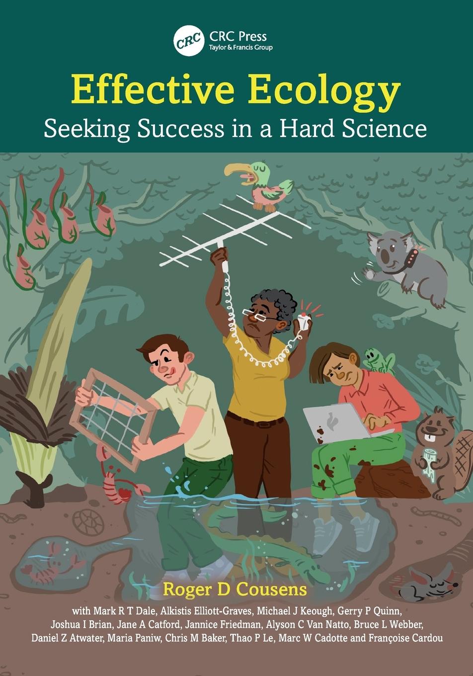 Cover: 9781032322926 | Effective Ecology | Seeking Success in a Hard Science | Cousens | Buch