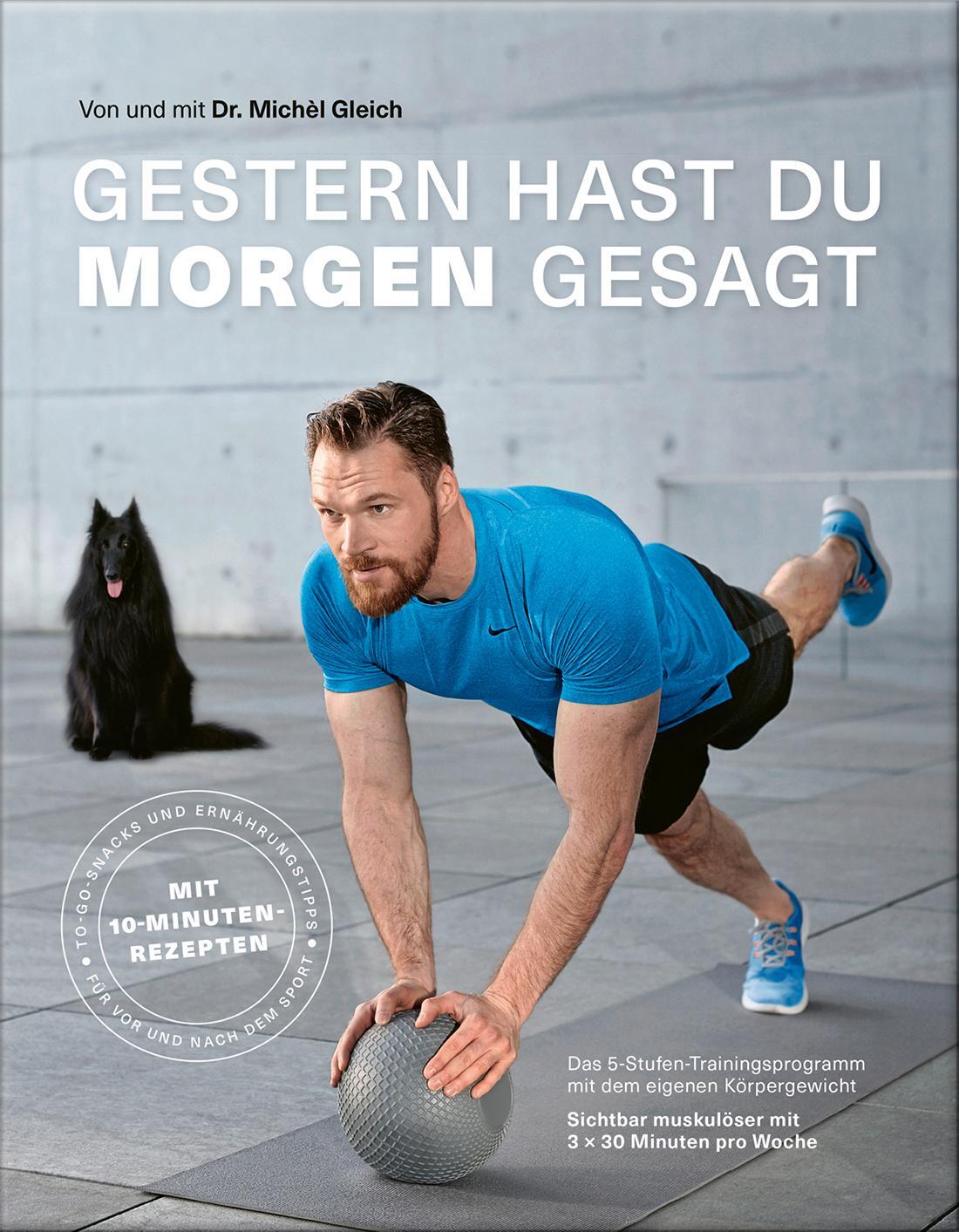 Cover: 9783954531080 | Gestern hast du "morgen" gesagt | Michèl Gleich | Taschenbuch | 2016