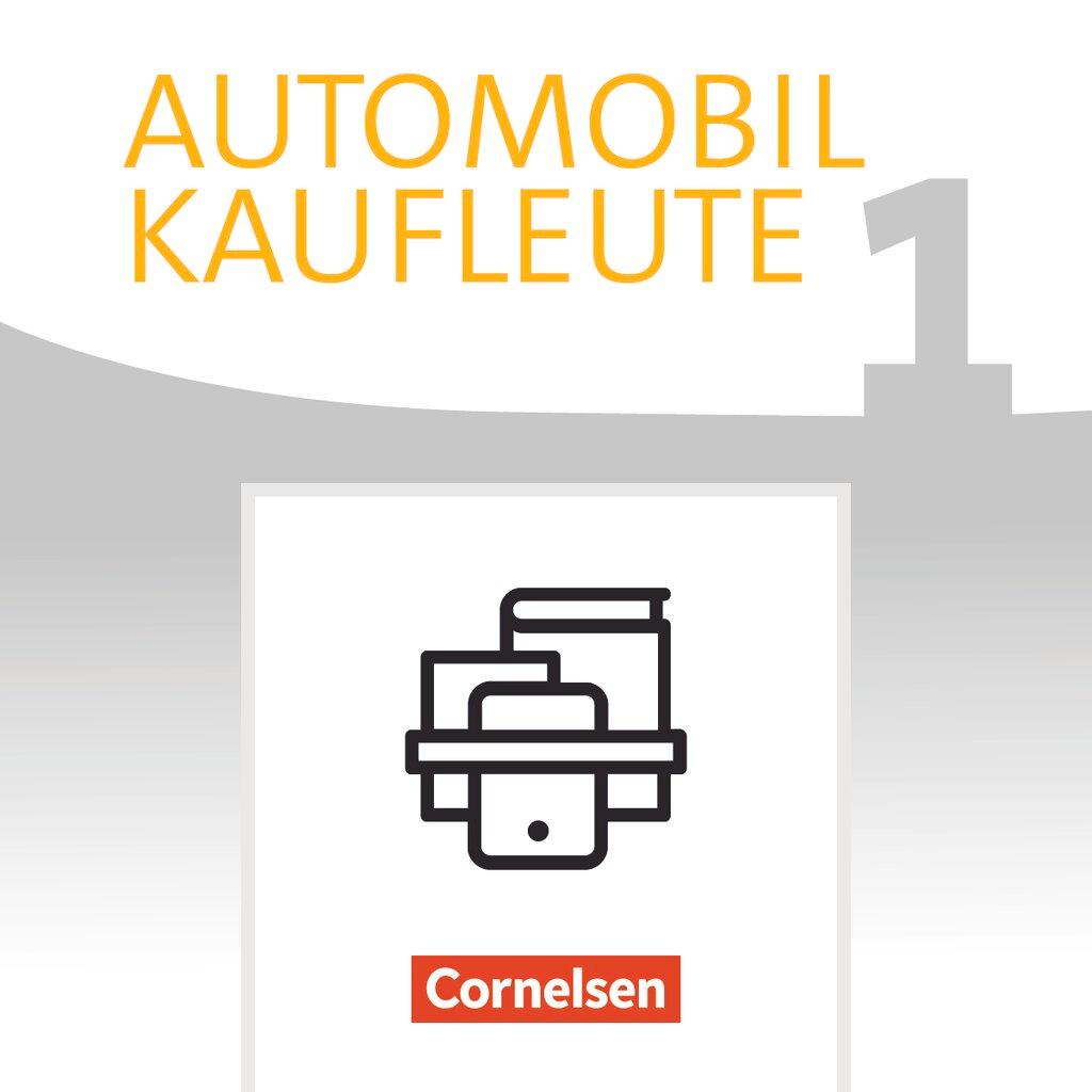 Cover: 9783064512856 | Automobilkaufleute Band 1: Lernfelder 1-4 - Fachkunde und Arbeitsbuch