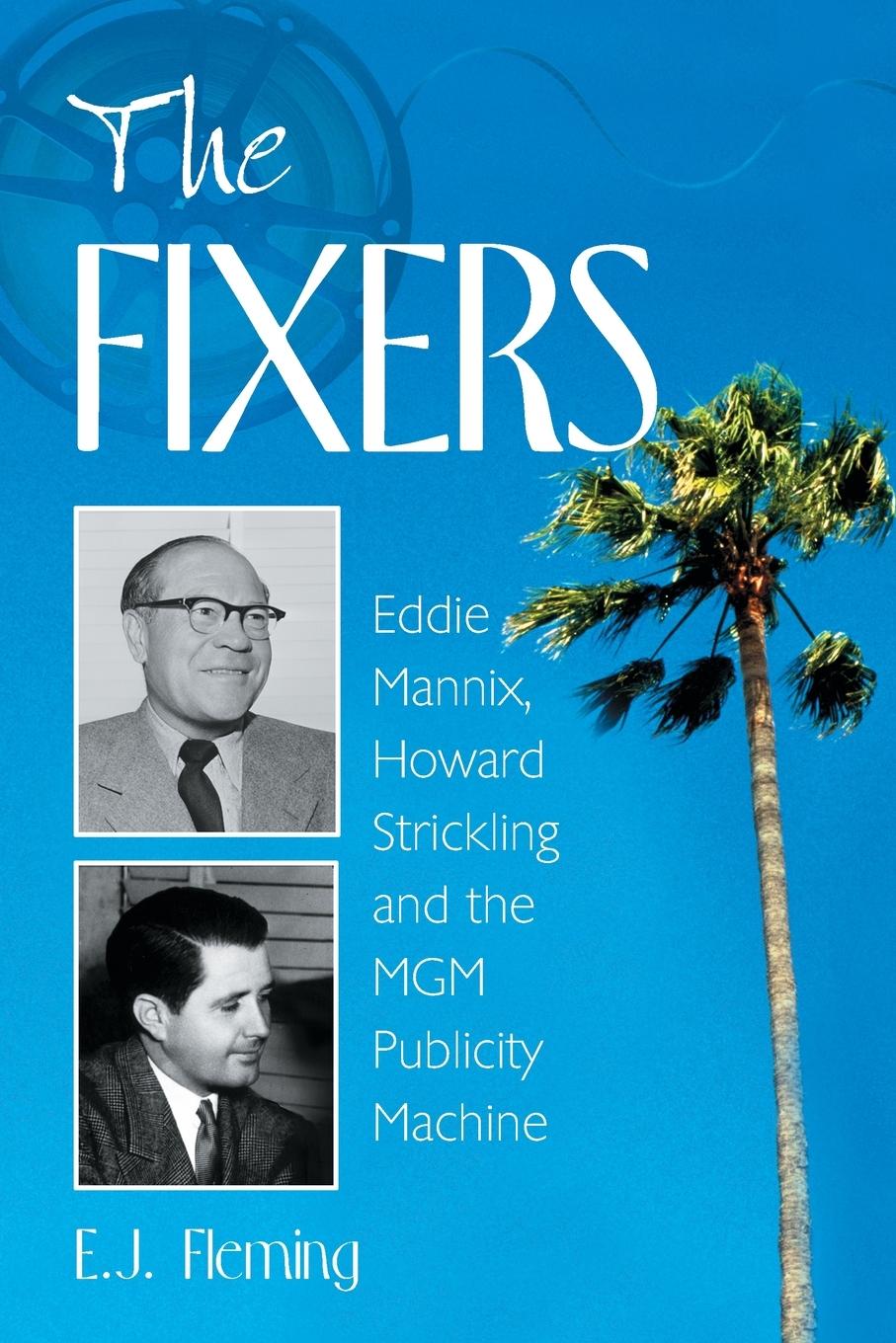 Cover: 9780786420278 | The Fixers | E. J. Fleming | Taschenbuch | Englisch | 2004 | McFarland