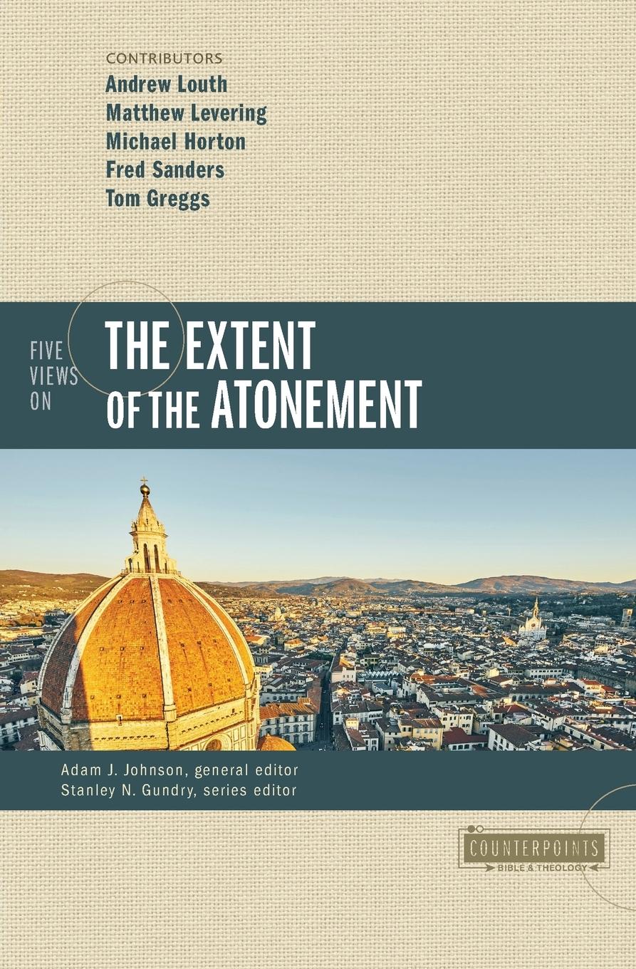 Cover: 9780310527718 | Five Views on the Extent of the Atonement | Taschenbuch | Englisch