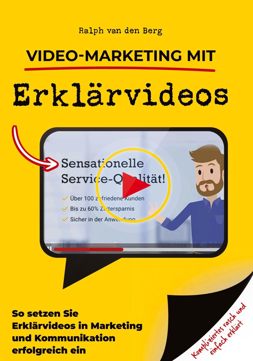 Cover: 9783347950368 | Video-Marketing mit Erklärvideos | Ralph van den Berg | Taschenbuch