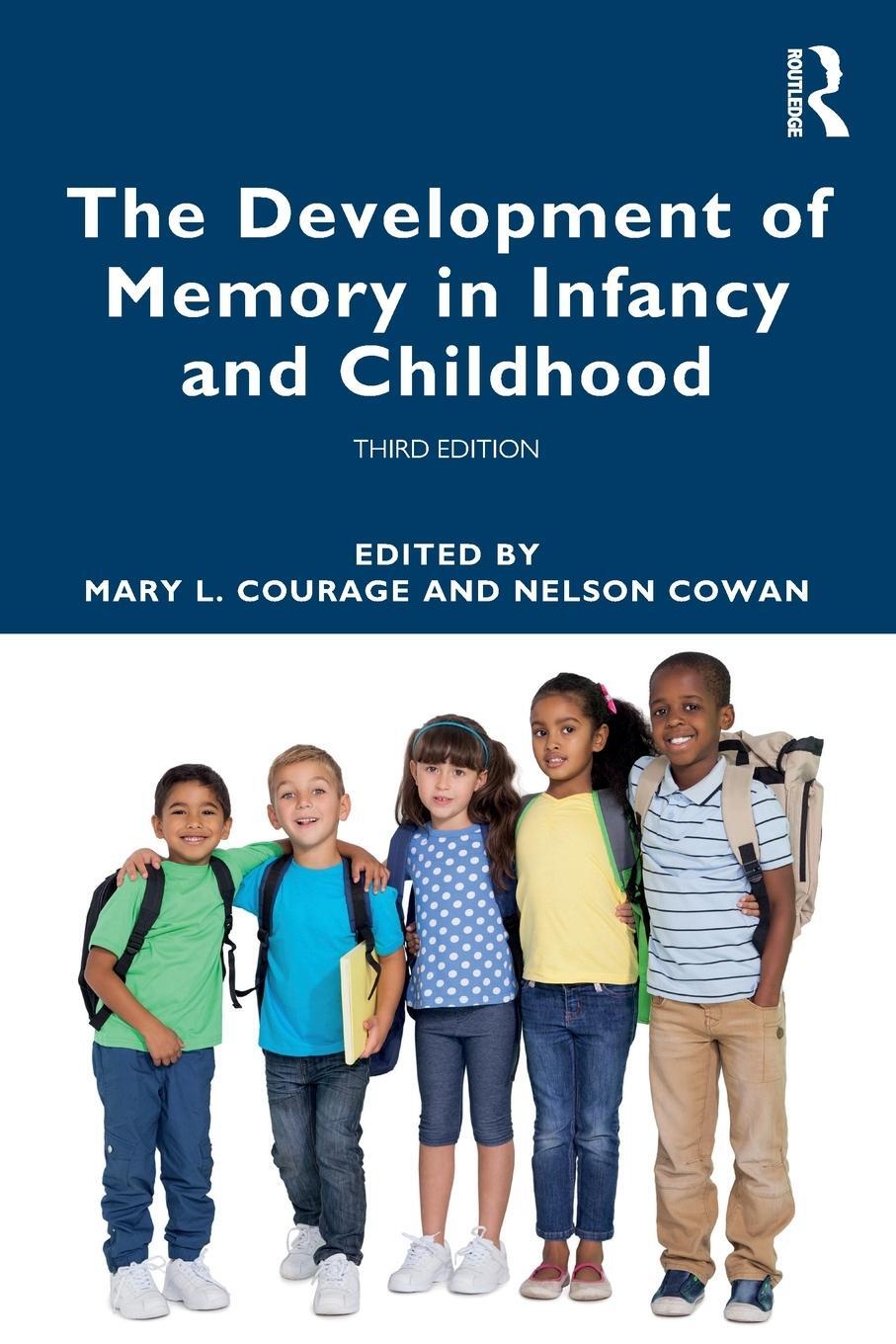 Cover: 9780367860370 | The Development of Memory in Infancy and Childhood | Nelson Cowan