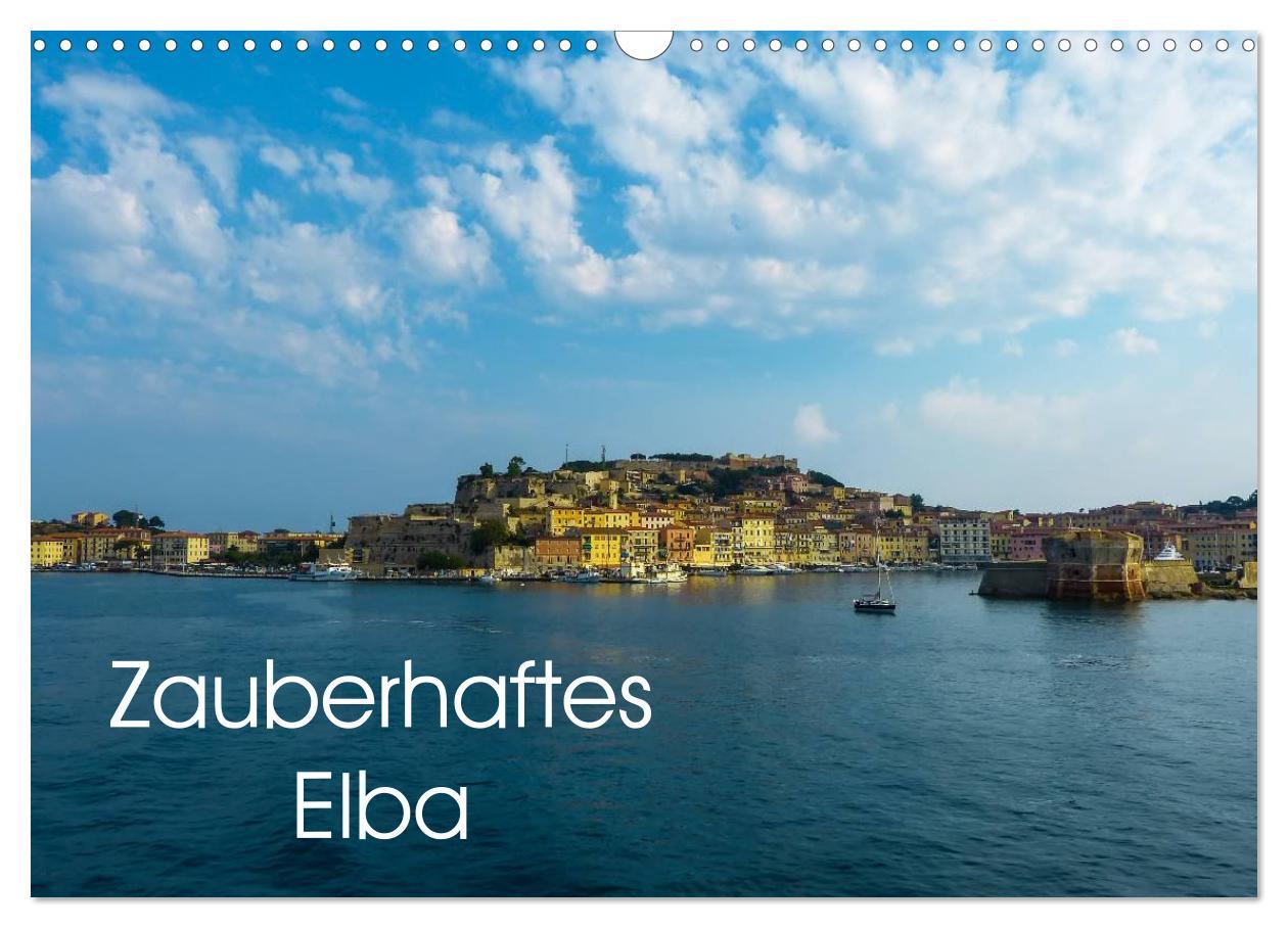 Cover: 9783435620623 | Zauberhaftes Elba (Wandkalender 2025 DIN A3 quer), CALVENDO...