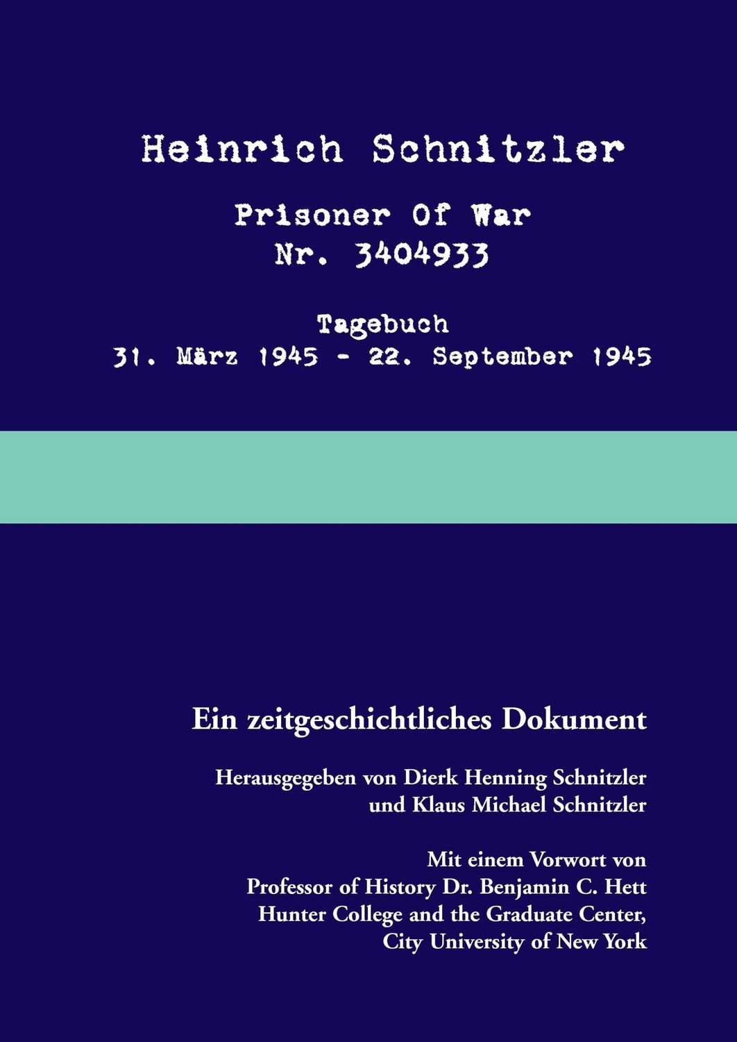 Cover: 9783734737107 | Prisoner of war | Tagebuch 31. März 1945 ¿ 22. September 1945 | Buch