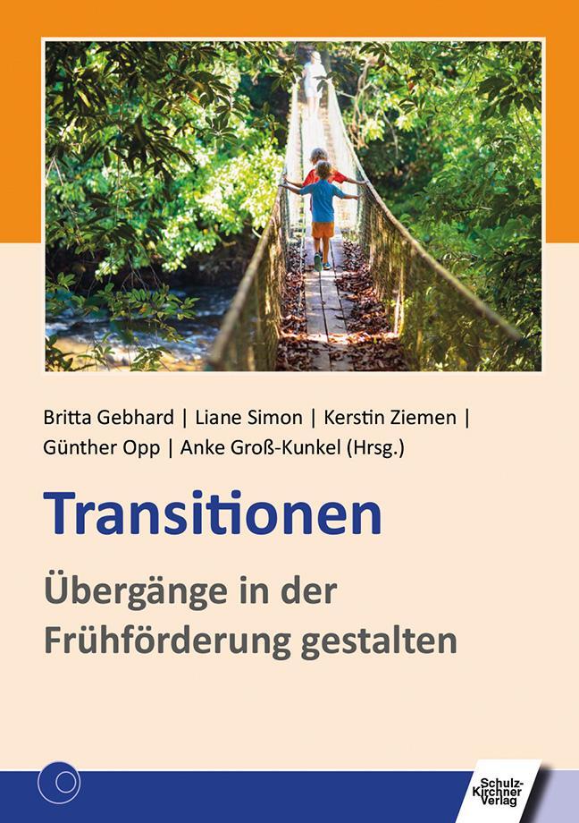 Cover: 9783824812875 | Transitionen | Übergänge in der Frühförderung gestalten | Taschenbuch