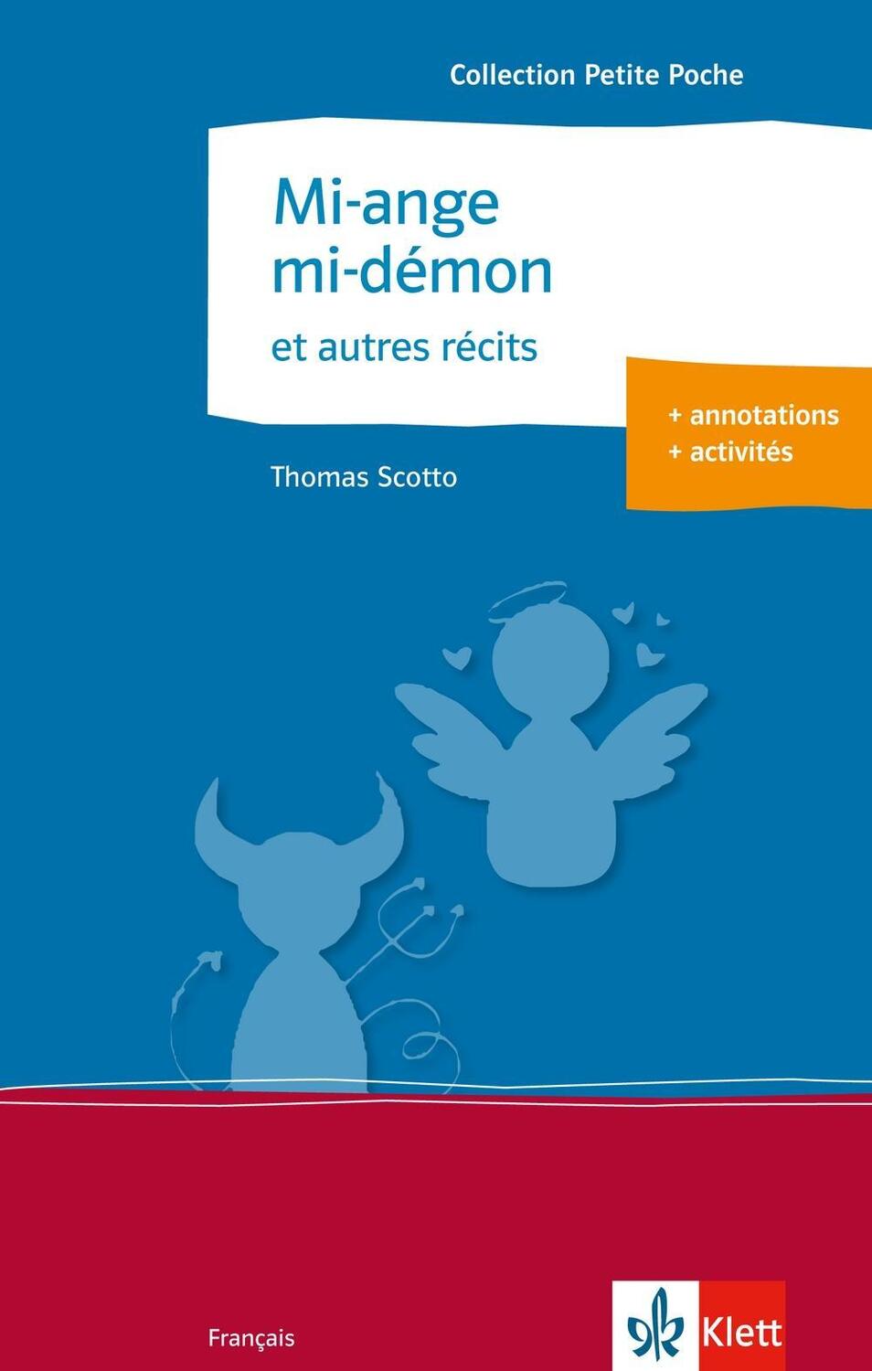 Cover: 9783125915886 | Mi-ange mi-démon et autres récits | Thomas Scotto | Taschenbuch | 2014