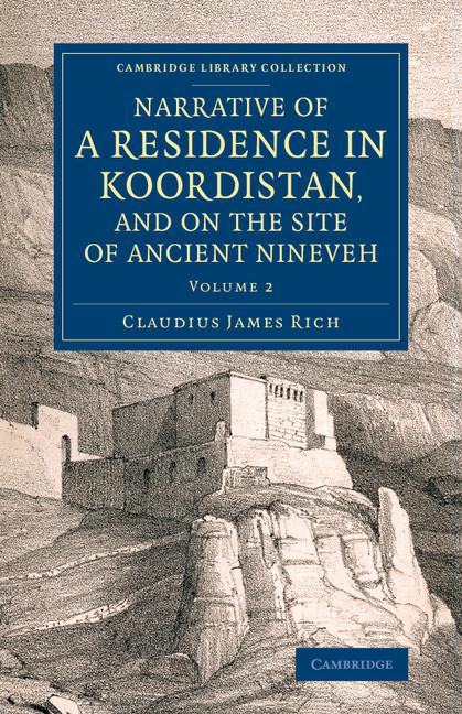 Cover: 9781108077491 | Narrative of a Residence in Koordistan, and on the Site of Ancient...