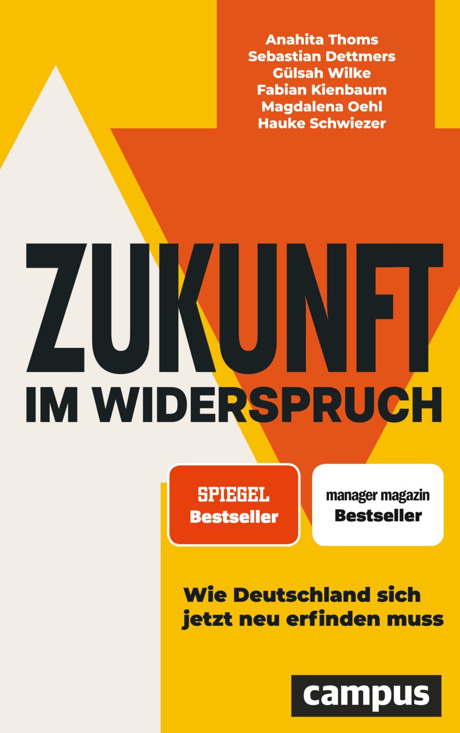 Cover: 9783593519111 | Zukunft im Widerspruch | Wie Deutschland sich jetzt neu erfinden muss