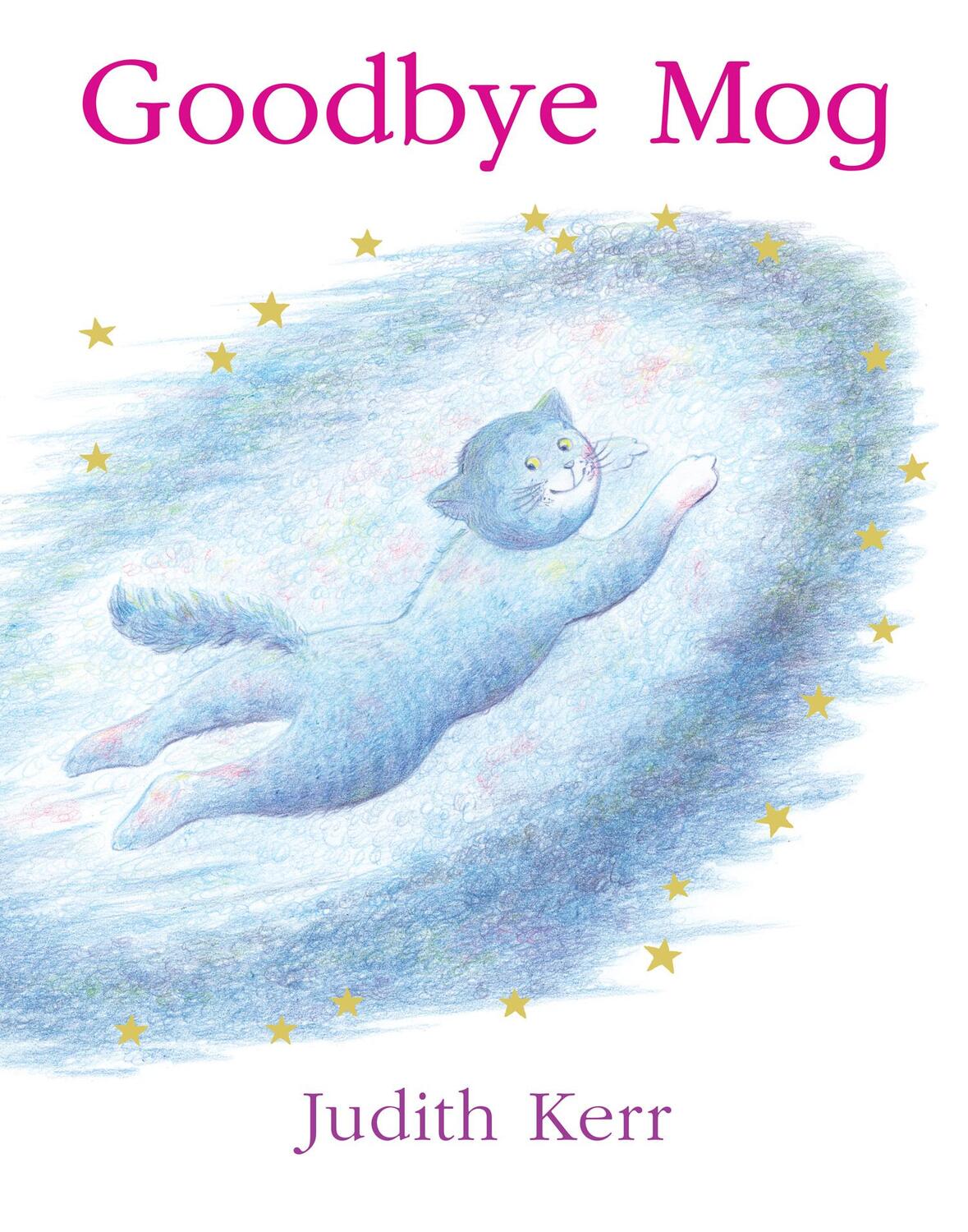 Cover: 9780007149698 | Goodbye Mog | Judith Kerr | Taschenbuch | o. Pag. | Englisch | 1980