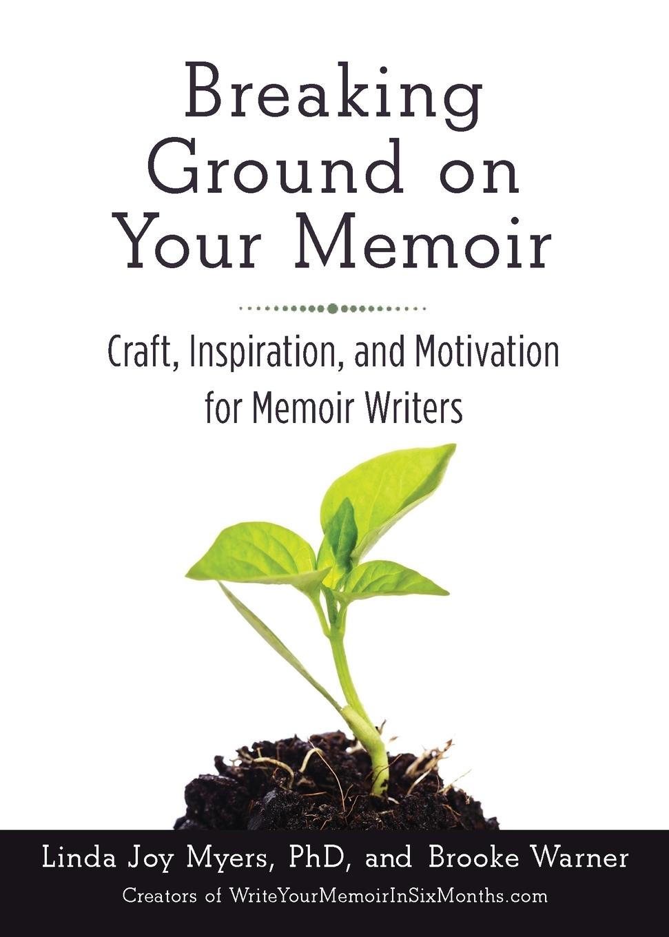 Cover: 9781631520853 | Breaking Ground on Your Memoir | Brooke Warner | Taschenbuch | 2015