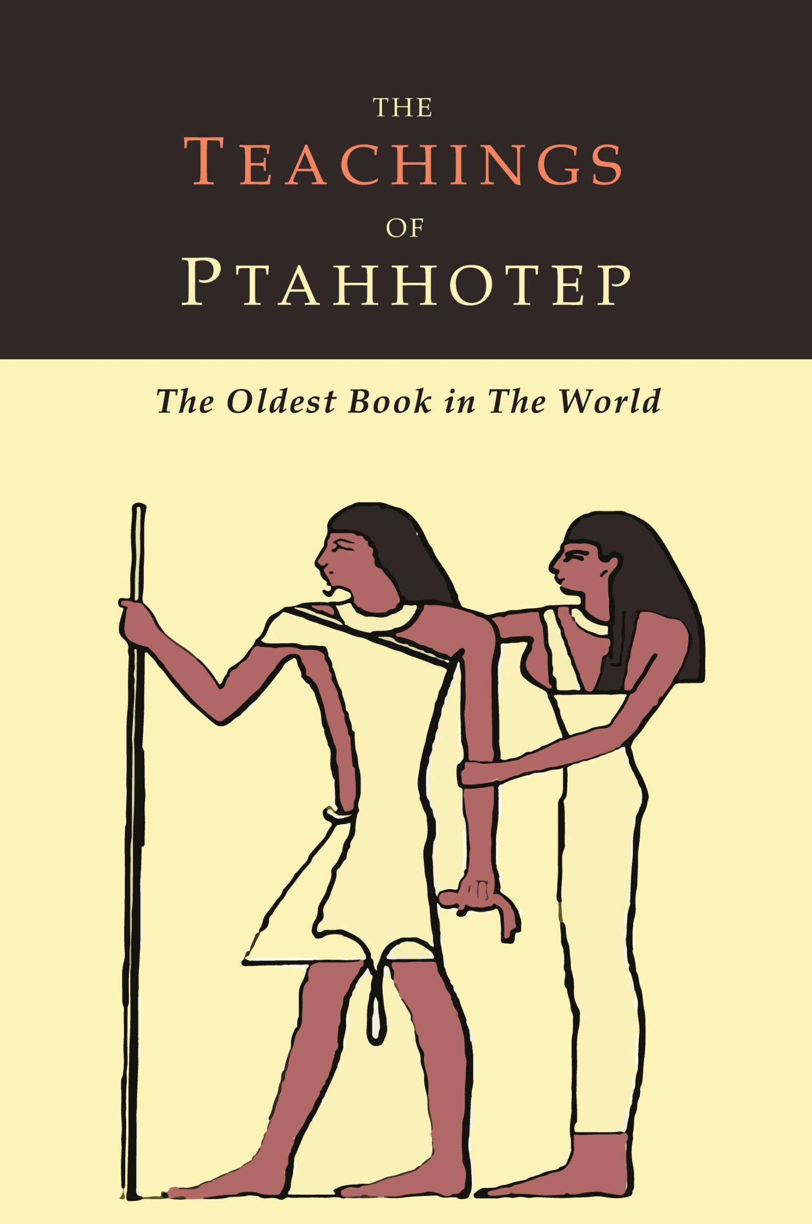 Cover: 9781614279303 | The Teachings of Ptahhotep | The Oldest Book in the World | Ptahhotep