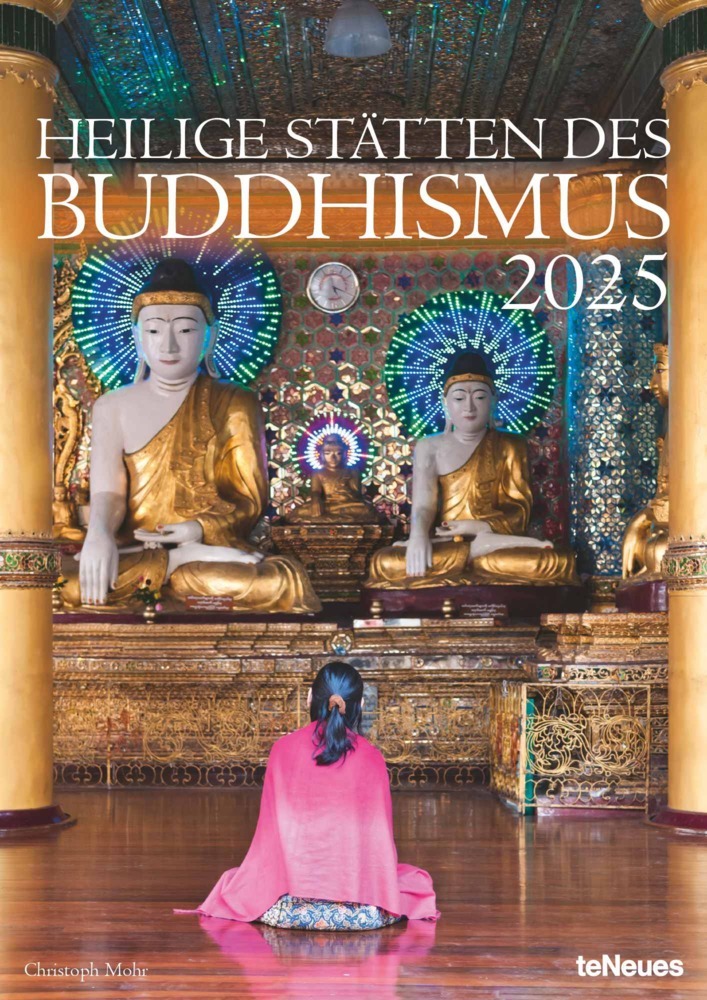 Cover: 4002725995360 | teNeues - Heilige Stätten des Buddhismus 2025 Wandkalender,...