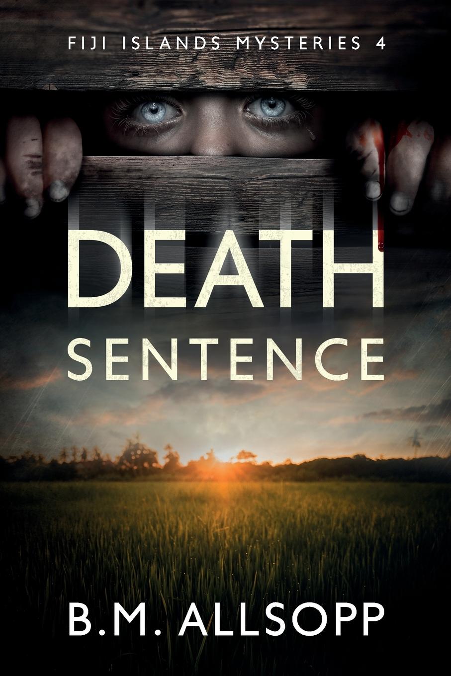 Cover: 9780648891147 | Death Sentence | B. M. Allsopp | Taschenbuch | Englisch | 2021