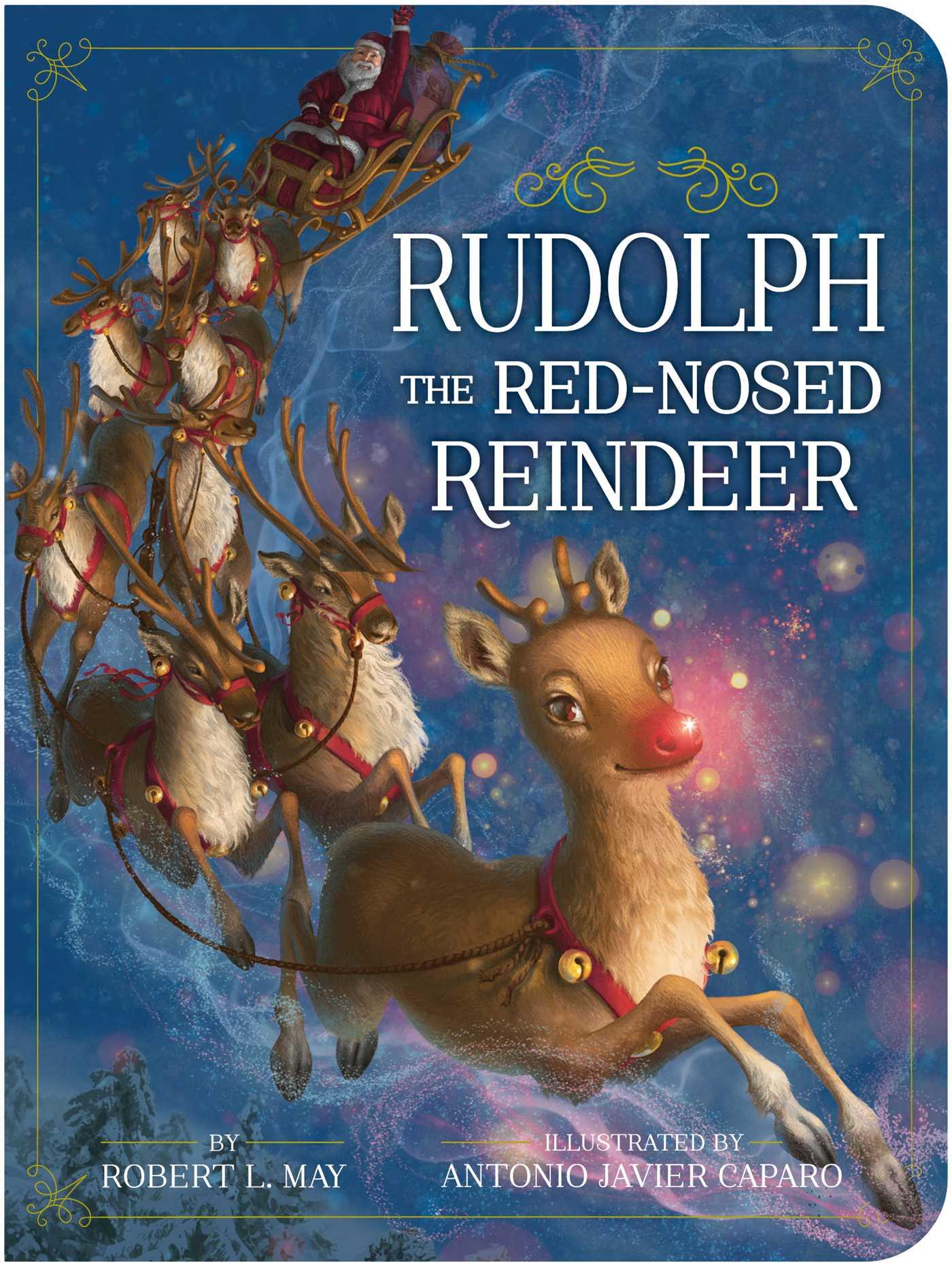 Cover: 9781534400276 | Rudolph the Red-Nosed Reindeer | Robert L May | Buch | Papp-Bilderbuch