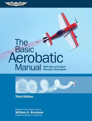 Cover: 9781644251881 | The Basic Aerobatic Manual | With Spin and Upset Recovery Techniques