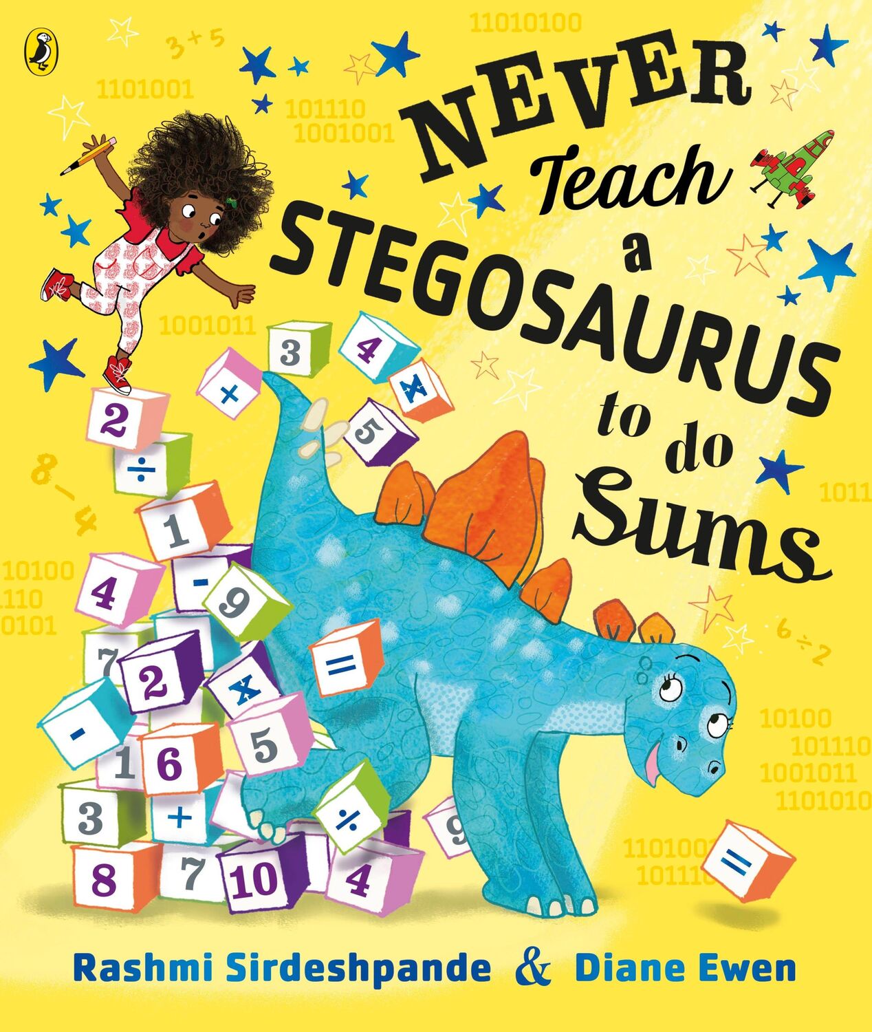 Cover: 9780241387436 | Never Teach a Stegosaurus to Do Sums | Rashmi Sirdeshpande | Buch