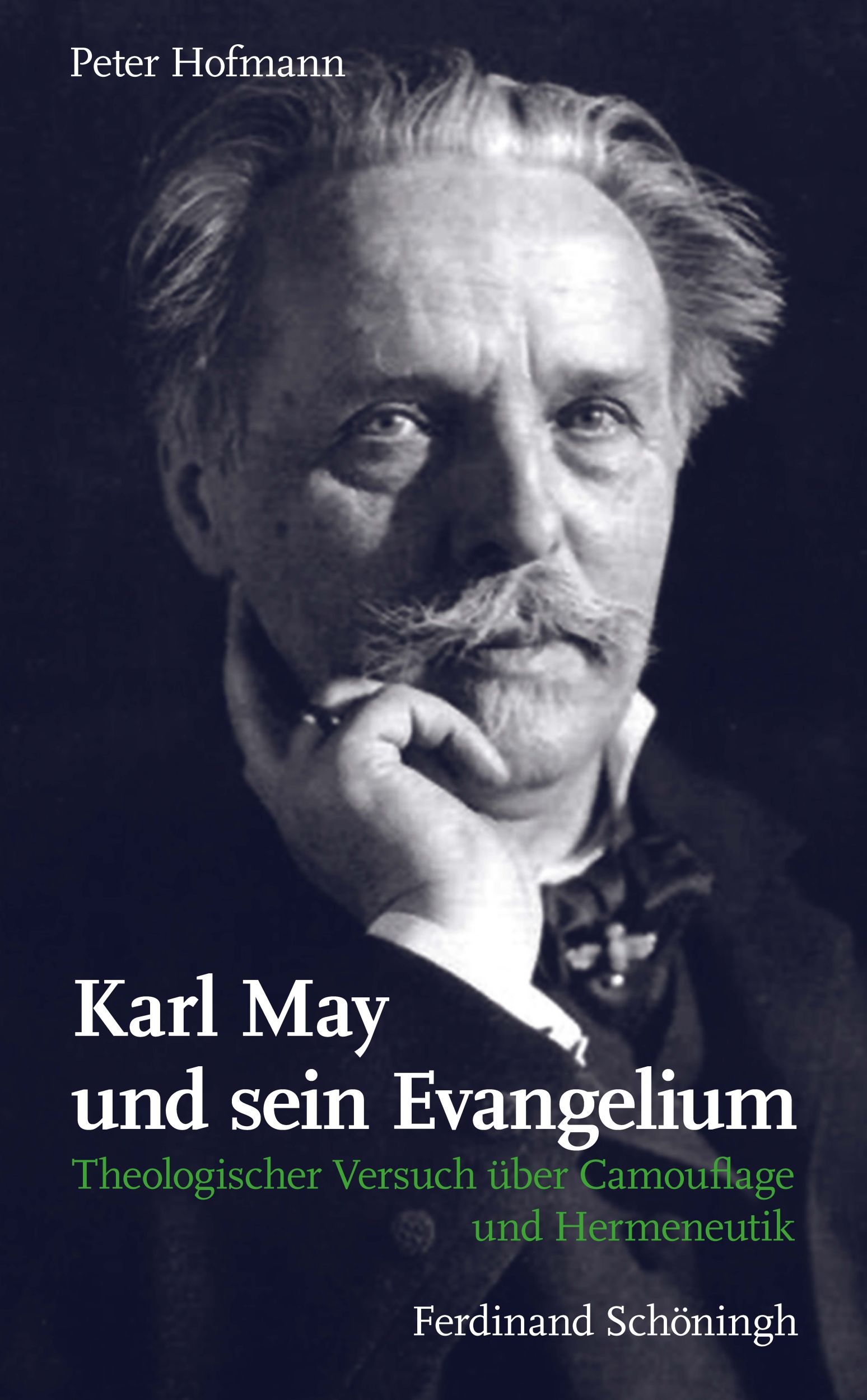 Cover: 9783506782151 | Karl May und sein Evangelium | Peter Hofmann | Taschenbuch | 192 S.