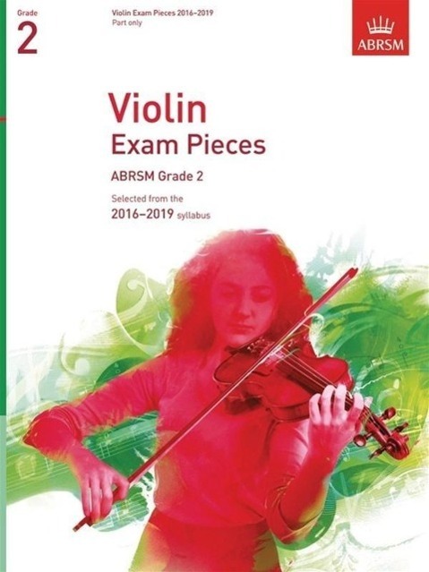 Cover: 9781848496927 | Violin Exam Pieces 2016-2019 Grade 2 (Part) | Einzelstimme | Englisch