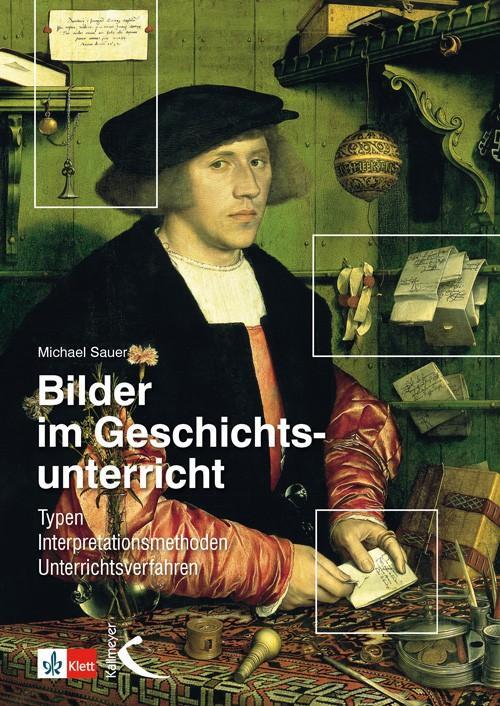 Cover: 9783780049230 | Bilder im Geschichtsunterricht | Michael Sauer | Buch | 211 S. | 2001