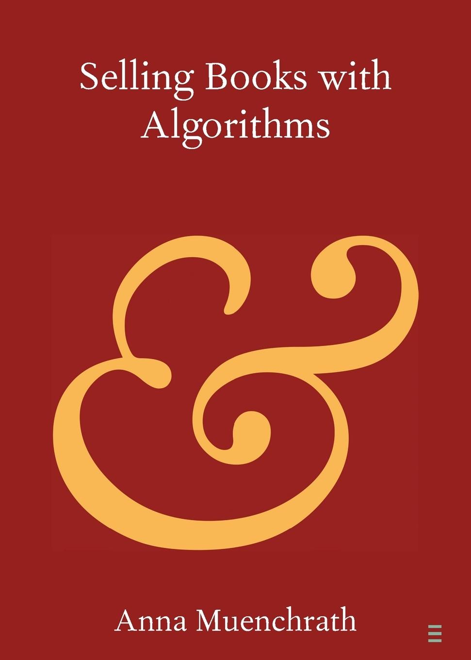 Cover: 9781009339698 | Selling Books with Algorithms | Anna Muenchrath | Taschenbuch | 2024