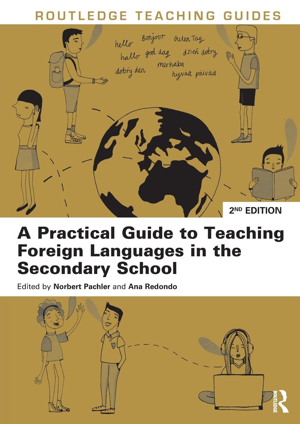 Cover: 9780415633321 | A Practical Guide to Teaching Foreign Languages in the Secondary...