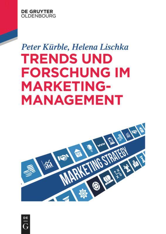 Cover: 9783110526141 | Trends und Forschung im Marketingmanagement | Lischka (u. a.) | Buch