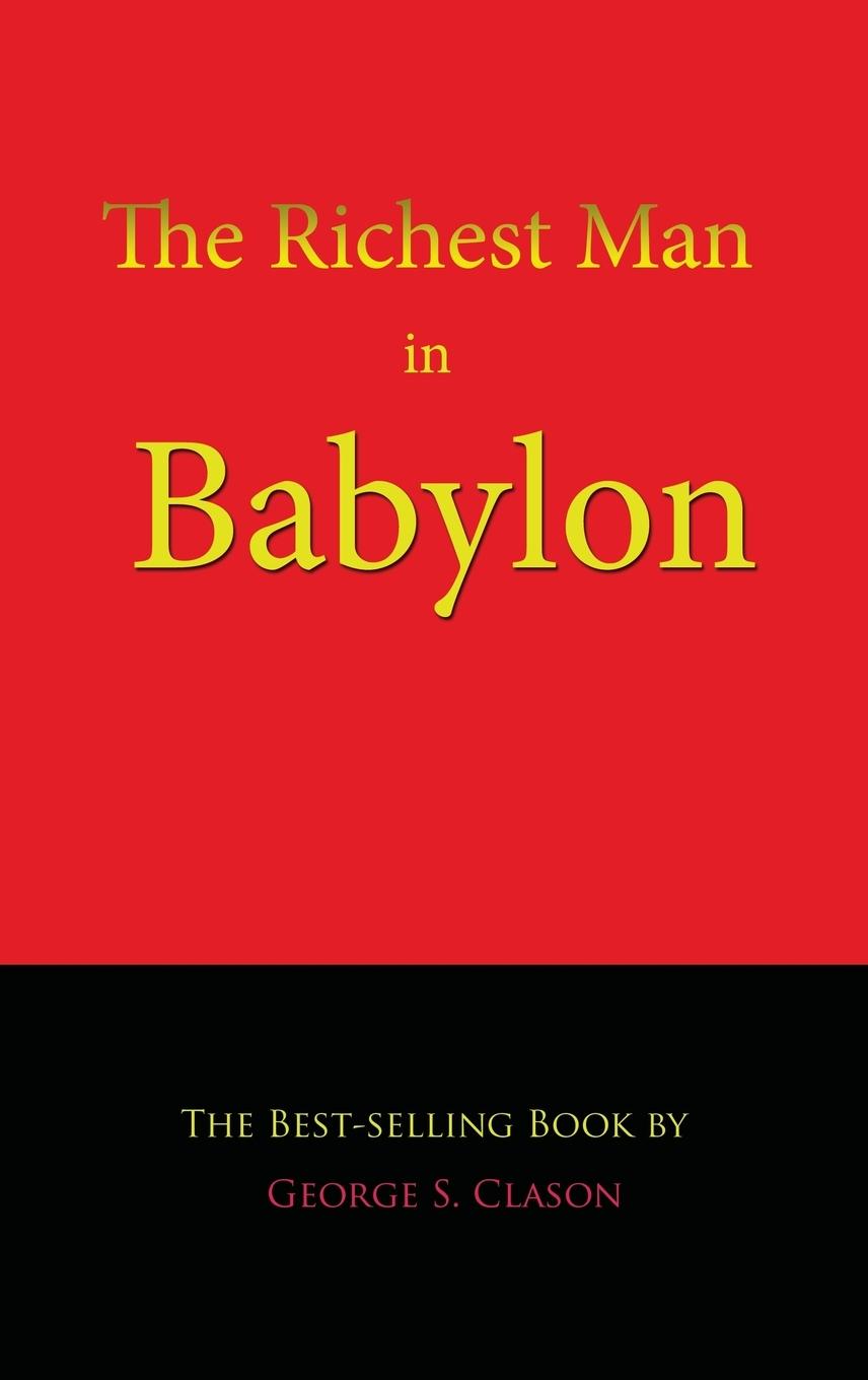 Cover: 9781609420130 | The Richest Man in Babylon | George S. Clason | Buch | Englisch | 2016