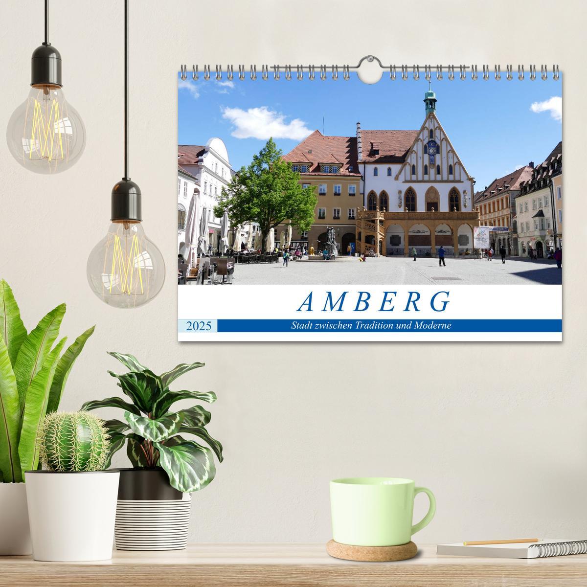 Bild: 9783435324460 | Amberg - Stadt zwischen Tradition und Moderne (Wandkalender 2025...