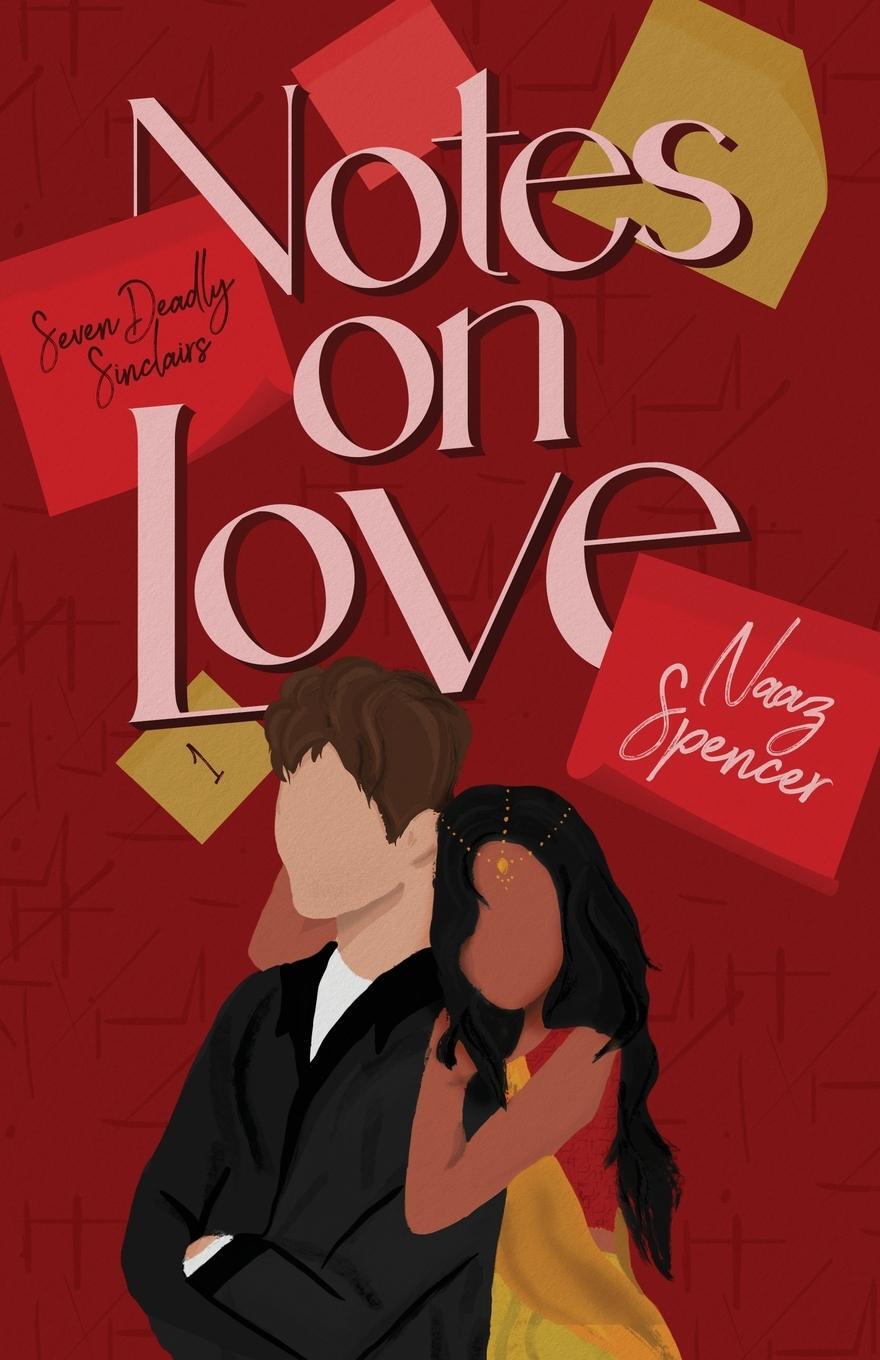 Cover: 9781916903043 | Notes on Love | Naaz Spencer | Taschenbuch | Paperback | Englisch