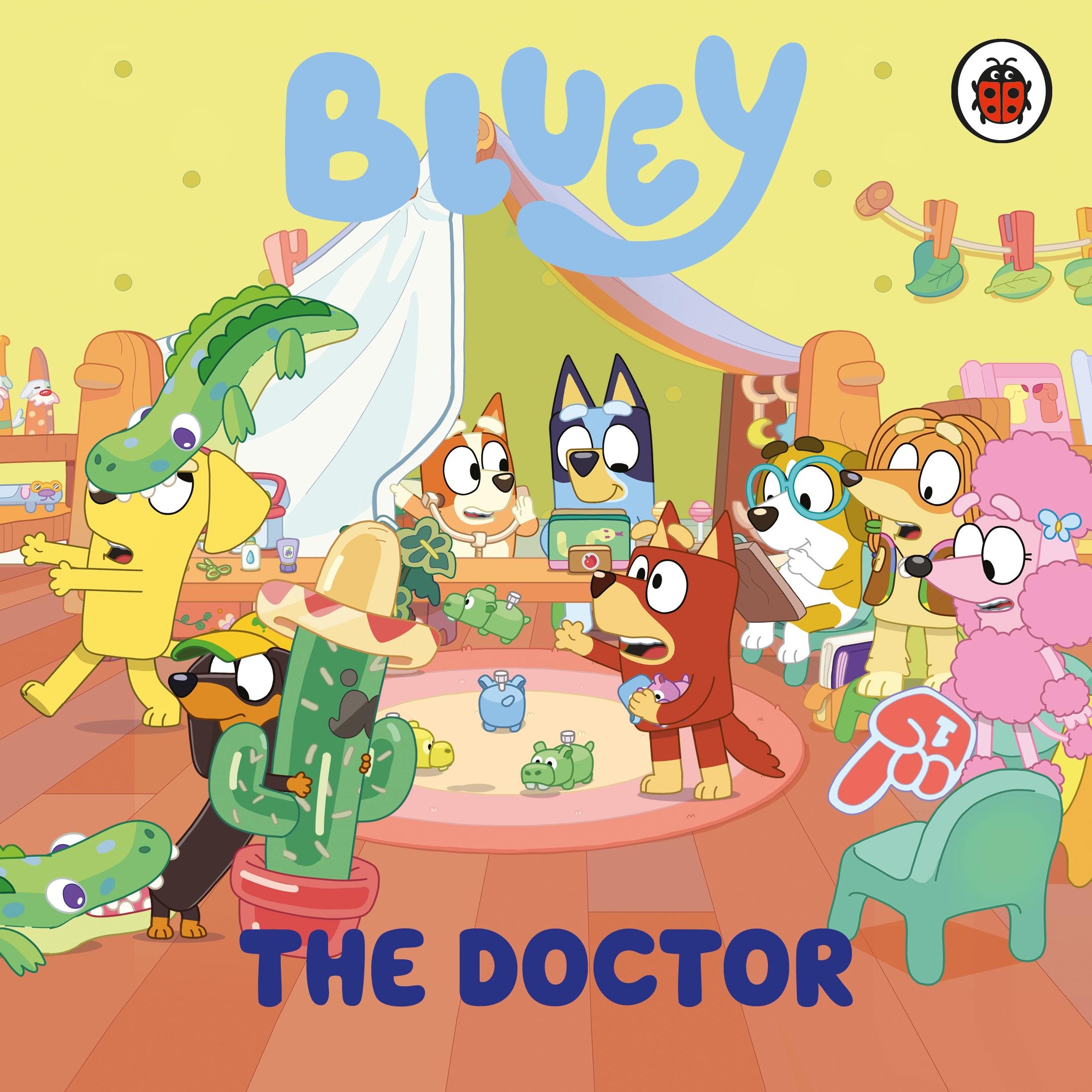 Cover: 9780241722152 | Bluey: The Doctor | Bluey | Buch | Bluey | Englisch | 2025