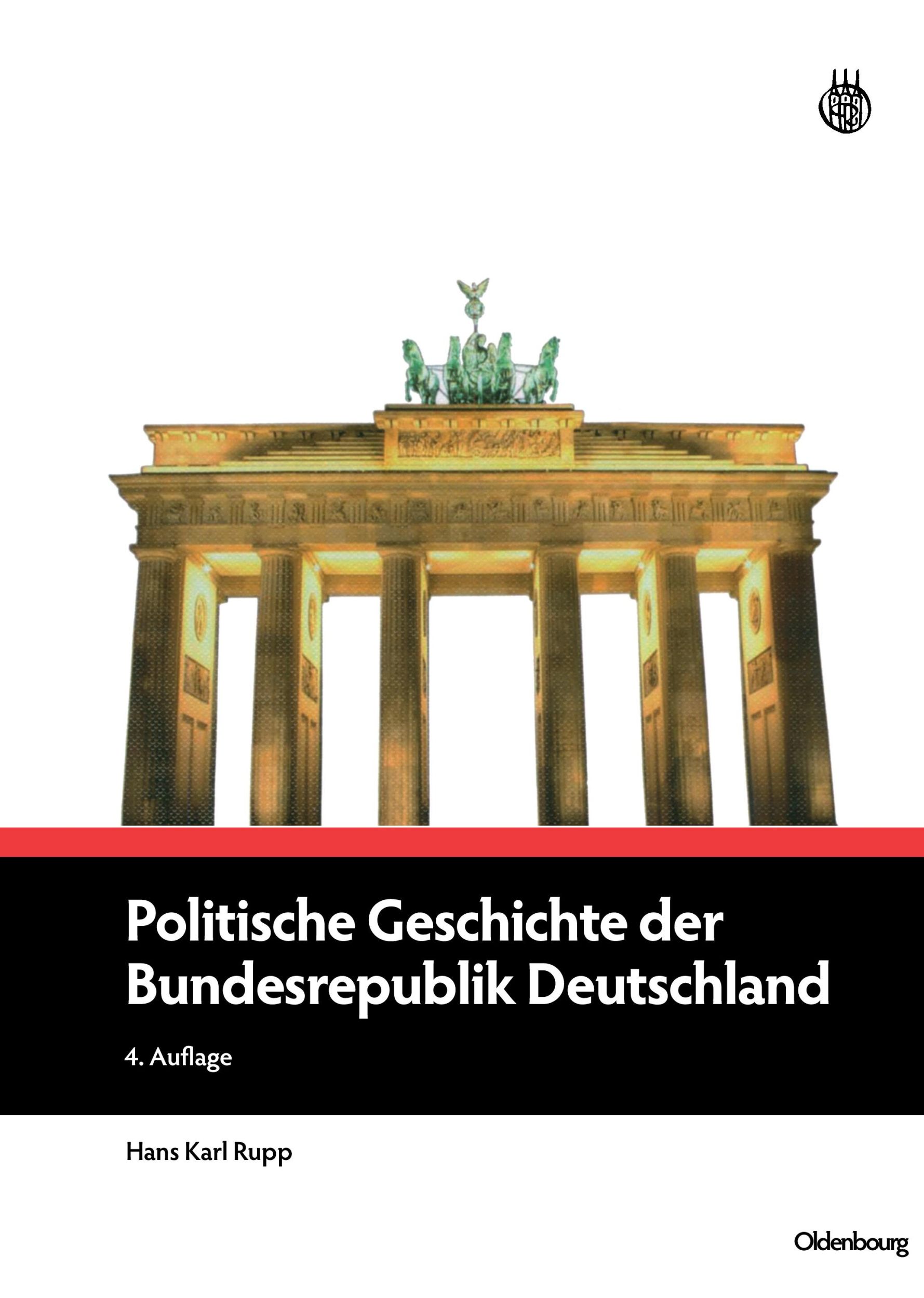 Cover: 9783486590241 | Politische Geschichte der Bundesrepublik Deutschland | Hans Karl Rupp