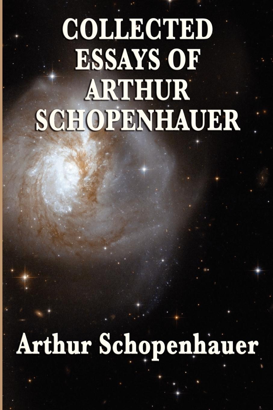 Cover: 9781604595741 | Collected Essays of Arthur Schopenhauer | Arthur Schopenhauer | Buch