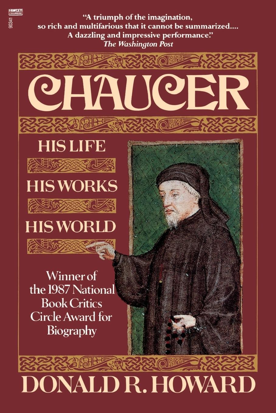 Cover: 9780449903414 | Chaucer | His Life, His Works, His World | Donald R. Howard | Buch