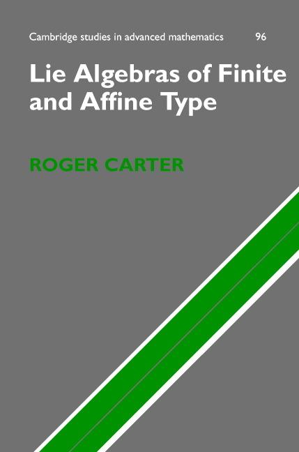 Cover: 9780521851381 | Lie Algebras of Finite and Affine Type | Roger Carter | Buch | 2016