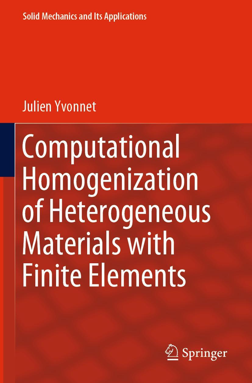 Cover: 9783030183851 | Computational Homogenization of Heterogeneous Materials with Finite...