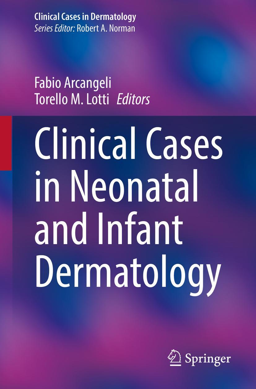 Cover: 9783030915223 | Clinical Cases in Neonatal and Infant Dermatology | Lotti (u. a.)