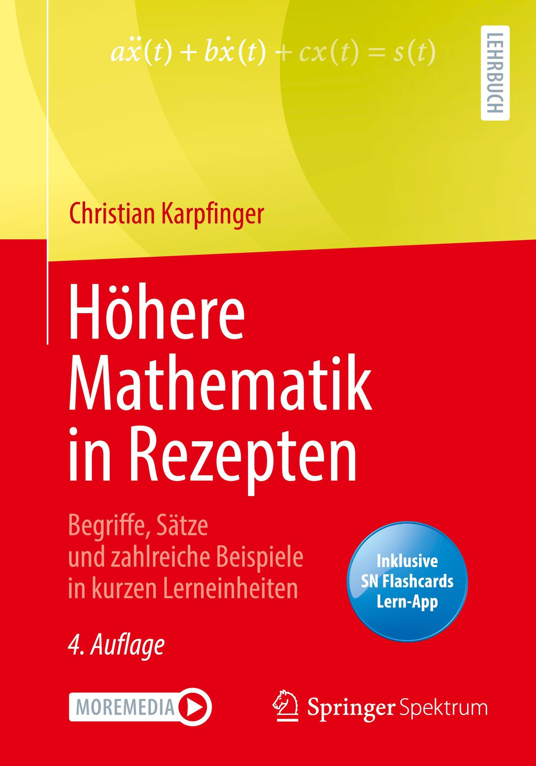 Cover: 9783662633045 | Höhere Mathematik in Rezepten | Christian Karpfinger | Bundle | 2022