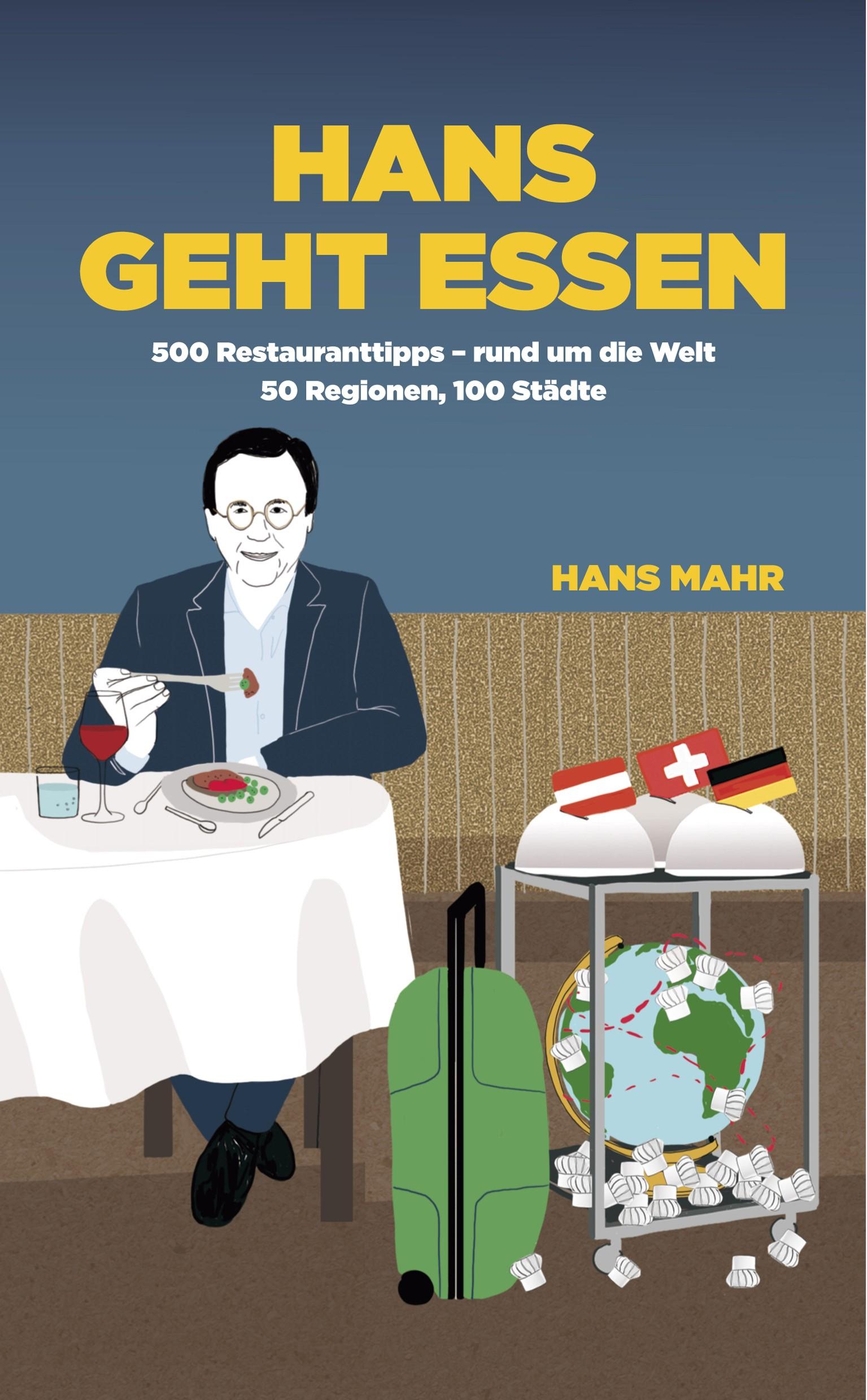 Cover: 9783800077410 | Hans geht essen | Hans Mahr | Taschenbuch | 230 S. | Deutsch | 2019