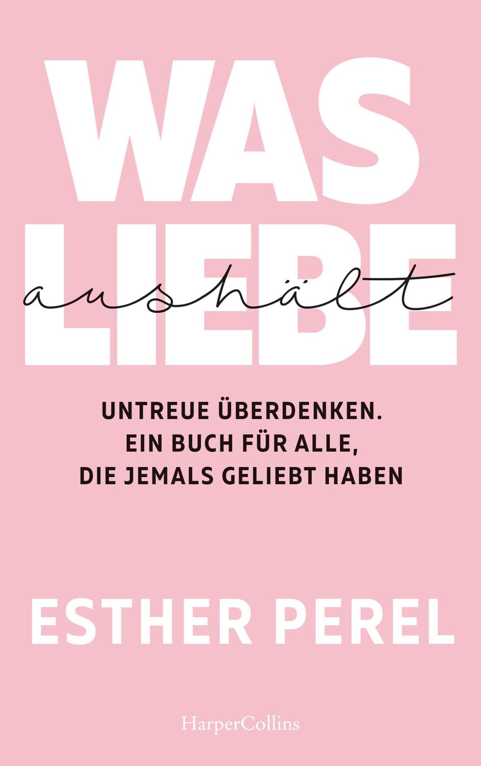 Cover: 9783749900138 | Was Liebe aushält - Untreue überdenken. Ein Buch für alle, die...